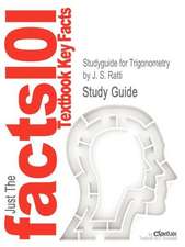 Studyguide for Trigonometry by Ratti, J. S., ISBN 9780321567987