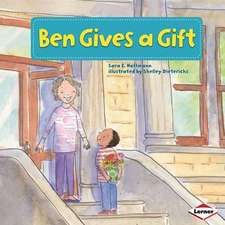 Ben Gives a Gift