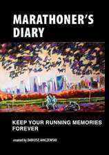 Marathoner's Diary