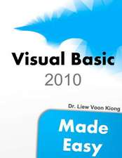 Visual Basic 2010 Made Easy