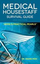 Medical Housestaff Survival Guide 2nd Edition