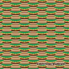 Everything Burger