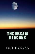 The Dream Beacons