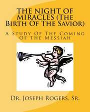 The Night of Miracles (the Birth of the Savior)