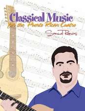 Classical Music for the Puerto Rican Cuatro