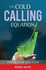 The Cold Calling Equation