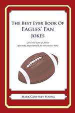 The Best Ever Book of Eagles' Fan Jokes