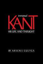 Immanuel Kant: His Life and Thought