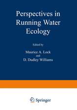 Perspectives in Running Water Ecology