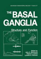 The Basal Ganglia: Structure and Function