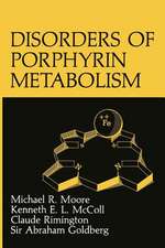 Disorders of Porphyrin Metabolism