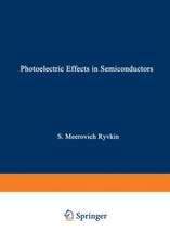 Photoelectric Effects In Semiconductors / Fotoélektricheskie Yavlena V Poluprovodnikakh / Фотоэлектрические явления в полроводниках