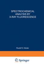 Spectrochemical Analysis by X-Ray Fluorescence