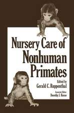 Nursery Care of Nonhuman Primates