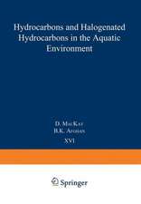 Hydrocarbons and Halogenated Hydrocarbons in the Aquatic Environment