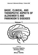 Basic, Clinical, and Therapeutic Aspects of Alzheimer’s and Parkinson’s Diseases: Volume 2