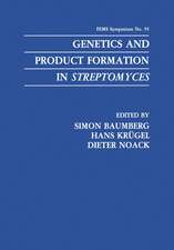 Genetics and Product Formation in Streptomyces