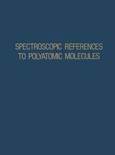 Spectroscopic References to Polyatomic Molecules