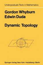 Dynamic Topology