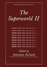 The Superworld II