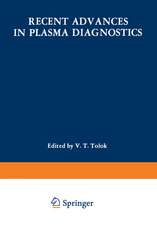 Recent Advances in Plasma Diagnostics / Diagnostika Plasmy / Диагностика Плазмы