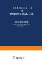 The Chemistry of Imidoyl Halides