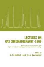 Lectures on Gas Chromatography 1966