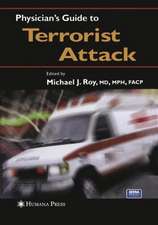 Physician’s Guide to Terrorist Attack