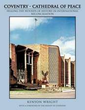 Coventry - Cathedral of Peace