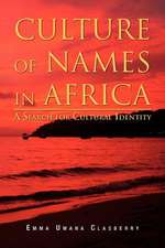 Culture of Names in Africa