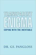 Transparent Enigma