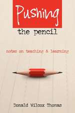 Pushing The Pencil