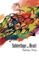 Subterfuge in Heart