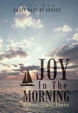 Jones, R: Joy in the Morning