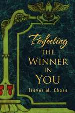 Perfecting the Winner in You