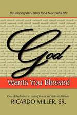 God Wants You Blessed