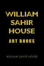 William Sahir House Art Book