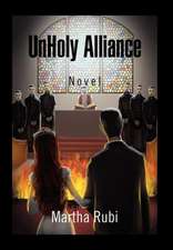 Rubi, M: Unholy Alliance