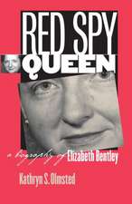 Red Spy Queen: A Biography of Elizabeth Bentley