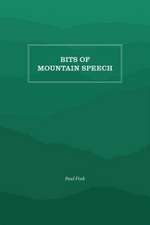 Bits of Mountain Speech