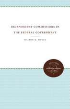 Independent Commissions in the Federal Government