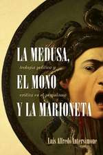 La medusa, el mono y la marioneta