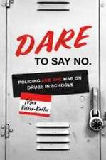 Dare to Say No