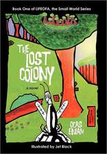 The Lost Colony