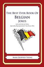 The Best Ever Book of Belgian Jokes