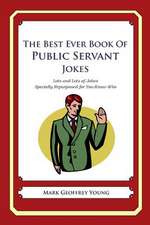 The Best Ever Book of Public Servant Jokes