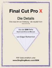 Final Cut Pro X - Die Details