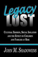 Legacy Lost
