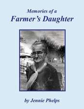 Memories of a Farmer's Daughter