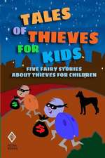 Tales of Thieves for Kids